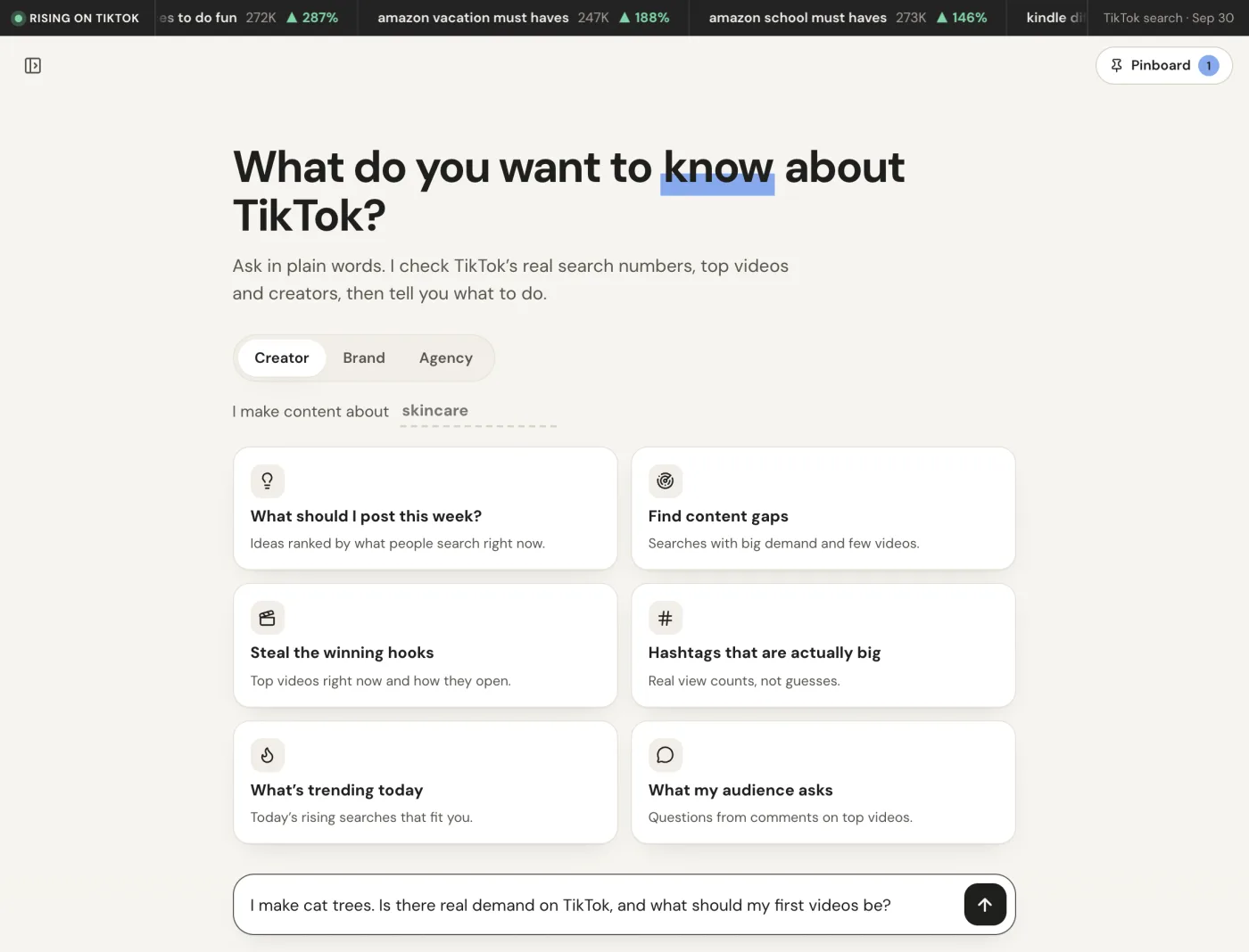 The TokConnect start screen with the question “I make cat trees. Is there real demand on TikTok, and what should my first videos be?” typed into the ask box, above starter cards such as What should I post this week and Find content gaps